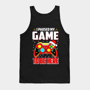 I Paused My Game To Be Here Mens Boys Funny Gamer Video Game Tank Top